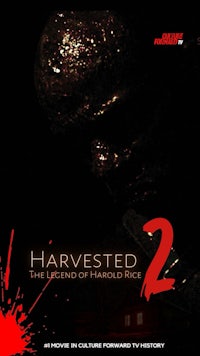 Harvested (2021) The Holiday Horror, a Culture Forward TV original film, directed by Alex West.